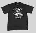 Protect your mind t-shirt